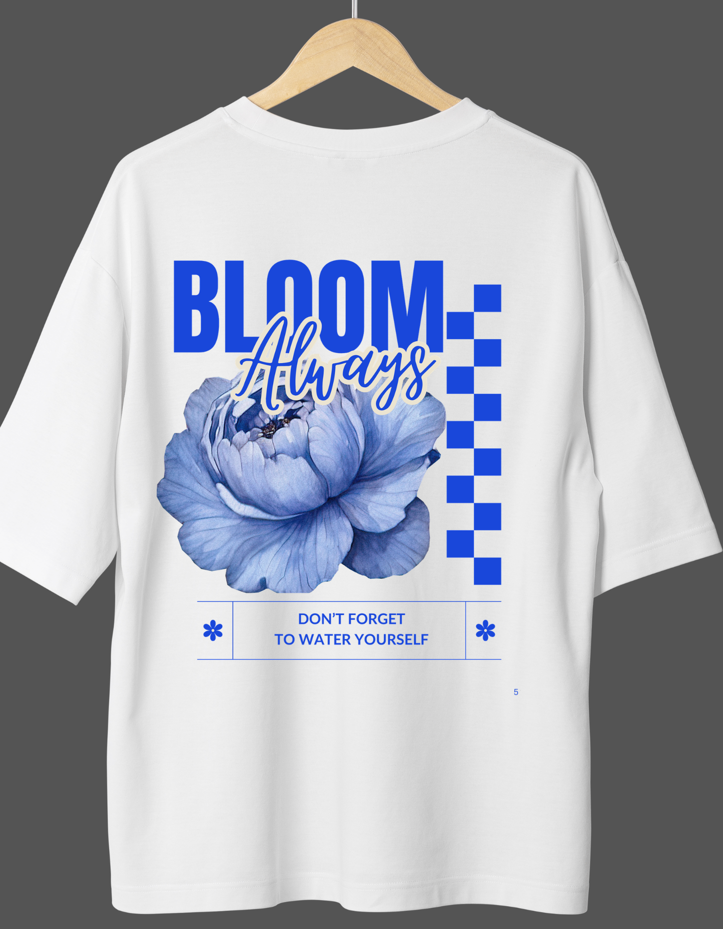 "BLOOM ALWAYS" OVERSIZE T-SHIRT